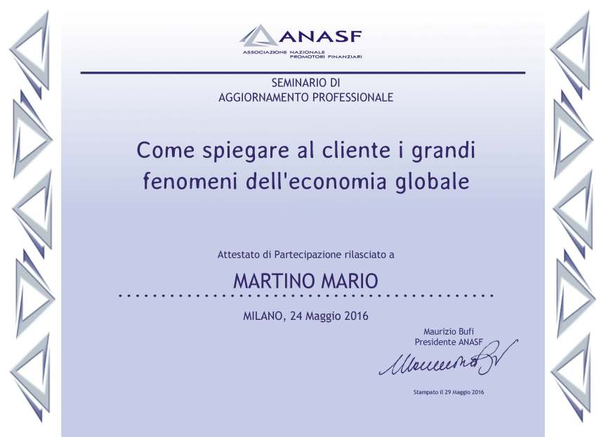 ATTESTATO Come spiegare al cliente i grandi fenomeni dell'economia globale, Salvatore Cataldo, Milano 24 maggio
